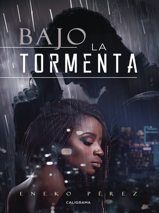 Title details for Bajo la tormenta by Eneko Pérez - Available